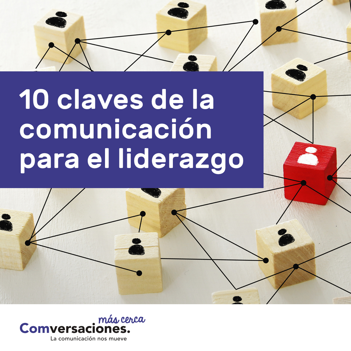 10 claves de la comunicación para el liderazgo