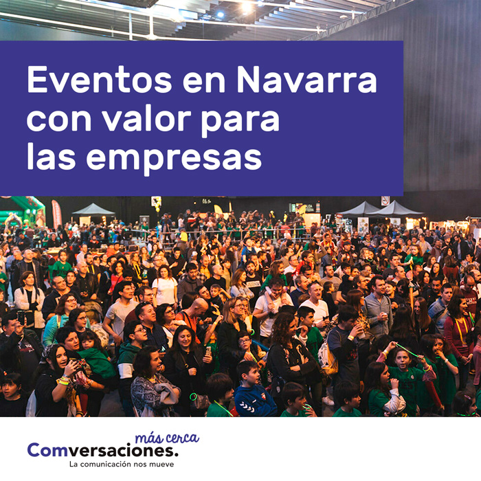 Eventos en Navarra con valor para las empresas